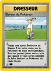 Carte Éleveur de Pokémon 76/102
