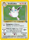 Carte Grodoudou 16/64