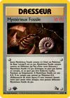 Carte Mystérieux Fossile 62/62