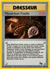 Carte Mystérieux Fossile 62/62