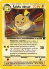 Carte Raichu Obscur 83/82