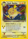 Carte Dark Raichu 7/110