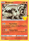 Carte Reshiram 002/025