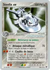 Carte Steelix ex 109/115