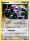 Carte Vigoroth 41/108