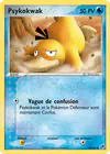 Carte Psykokwak 73/100