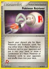 Carte Pokémon Retriever 84/109