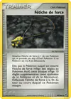 Carte Fétiche de force 92/107