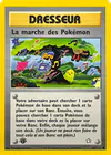 Carte La marche des Pokémon 102/111