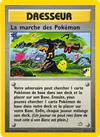 Carte La marche des Pokémon 102/111