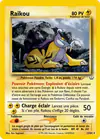 Carte Raikou 13/64