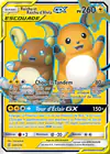 Carte Raichu et Raichu d'Alola GX 220/236