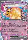 Carte Dedenne ex 093/193