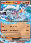 Carte Reshiram ex 030/159