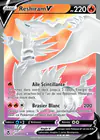 Carte Reshiram V 172/195