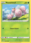 Carte Noeunoeuf 004/185