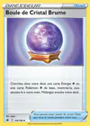 Carte Boule de Cristal Brume 140/198