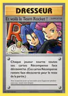 Carte Et voilà la Team Rocket ! 113/108